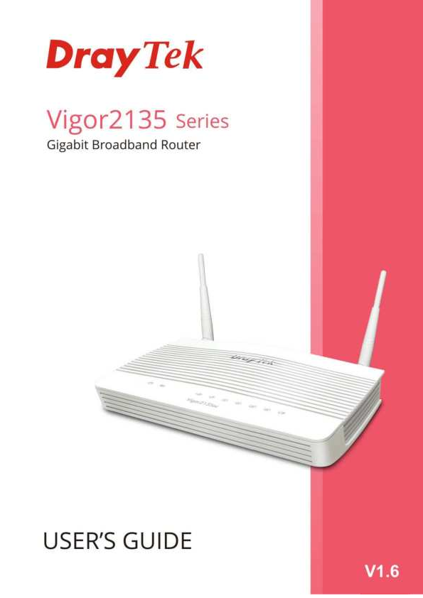 First page of [PDF] Vigor2135 Series Gigabit Broadband Router User's Guide - DrayTek