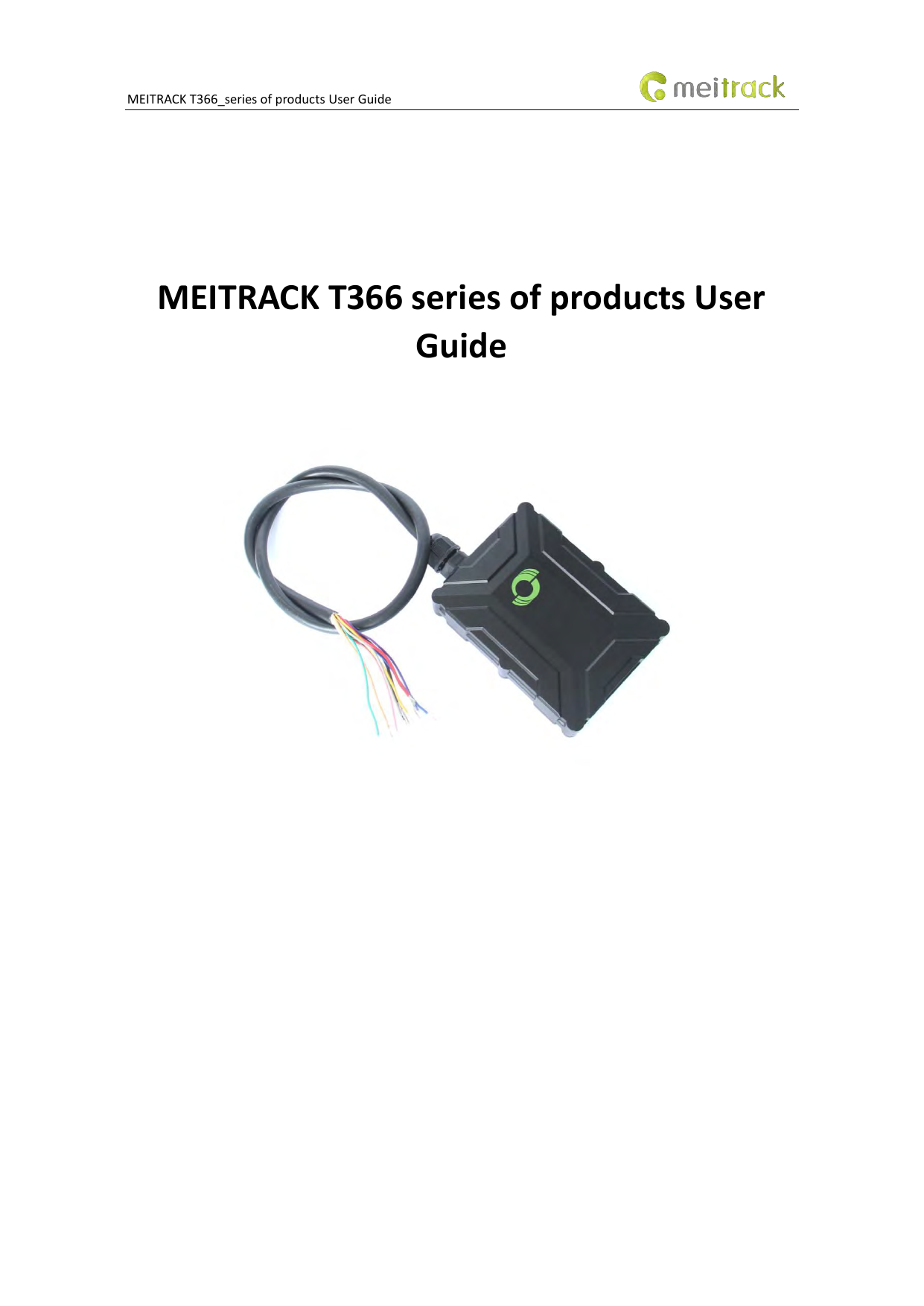 First page of MEITRACK T366 series of products User Guide