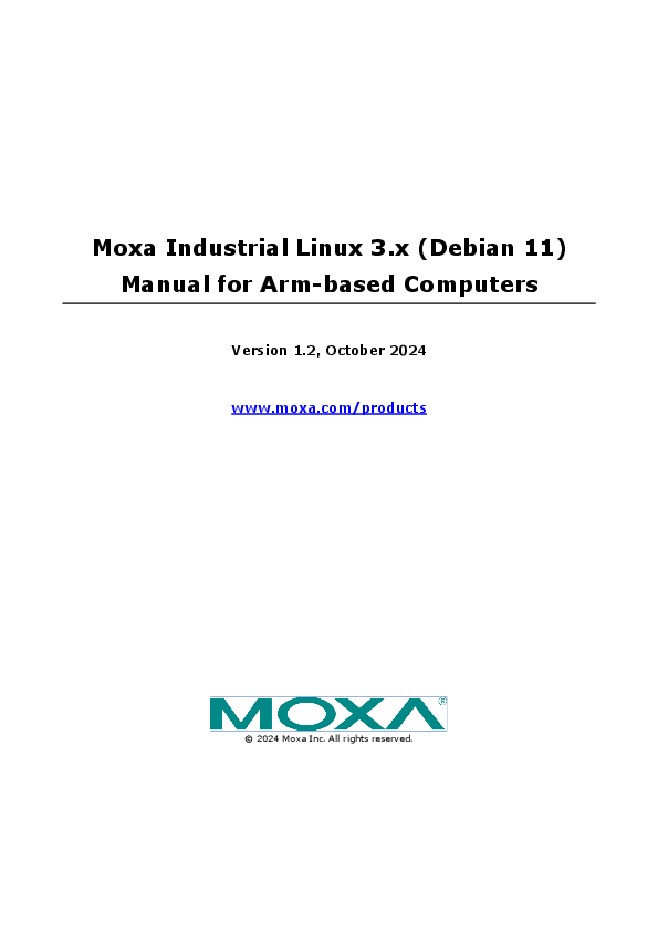 First page of [PDF] Moxa Industrial Linux 3.x (Debian 11) Manual for Arm-based ...