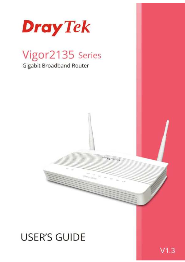 First page of https://fw.draytek.com.tw/Vigor2135/Manual/DrayTek_UG_Vigor2135_V1.3.pdf