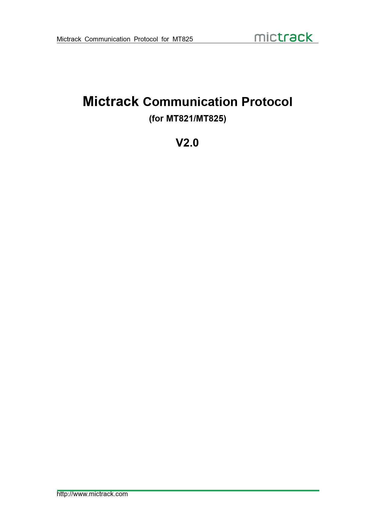 First page of https://www.mictrack.com/downloads/protocols/Mictrack_Communication_Protocol_For_MT825_V2.0.pdf