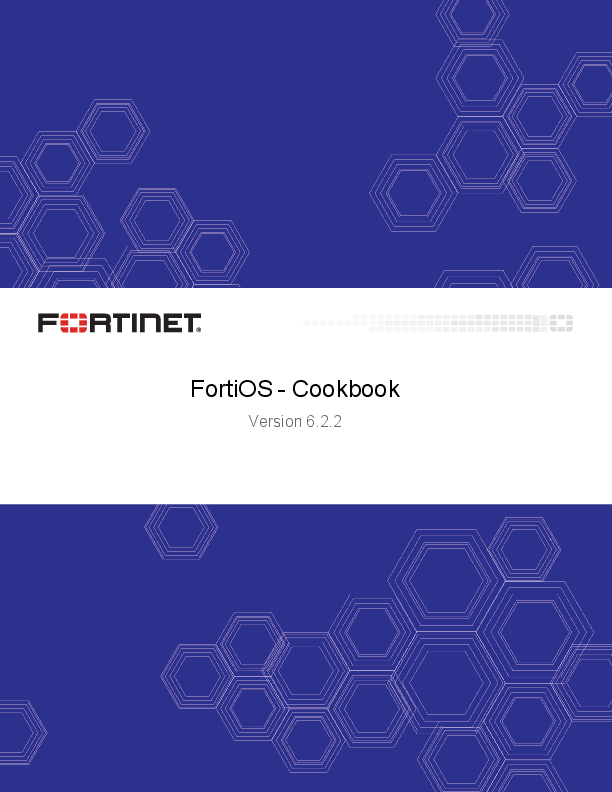 First page of Cookbook | FortiGate / FortiOS 6.2.2 | Fortinet Documentation Library